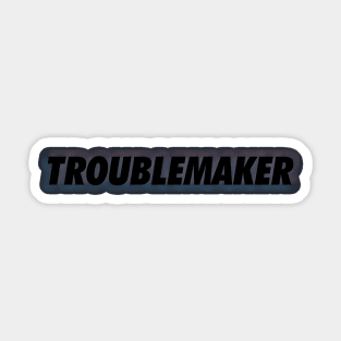 troublemaker black neon outer Sticker